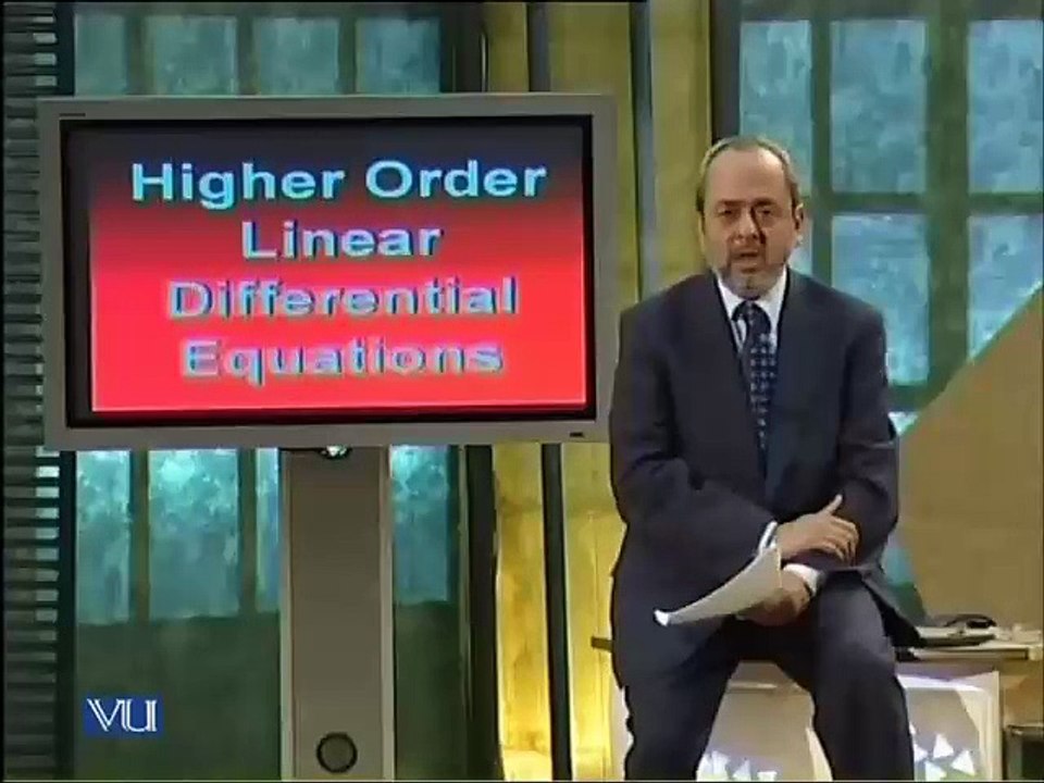 Lec13 - Higher Order Linear Differential Equations