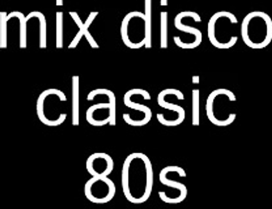 mix disco classic 80s mixer par moi