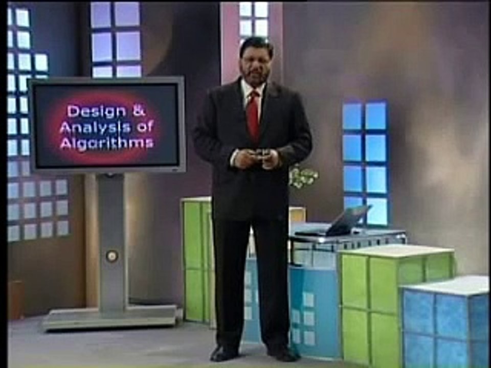 Fundamentals of Algorithms - CS502 Lecture 07