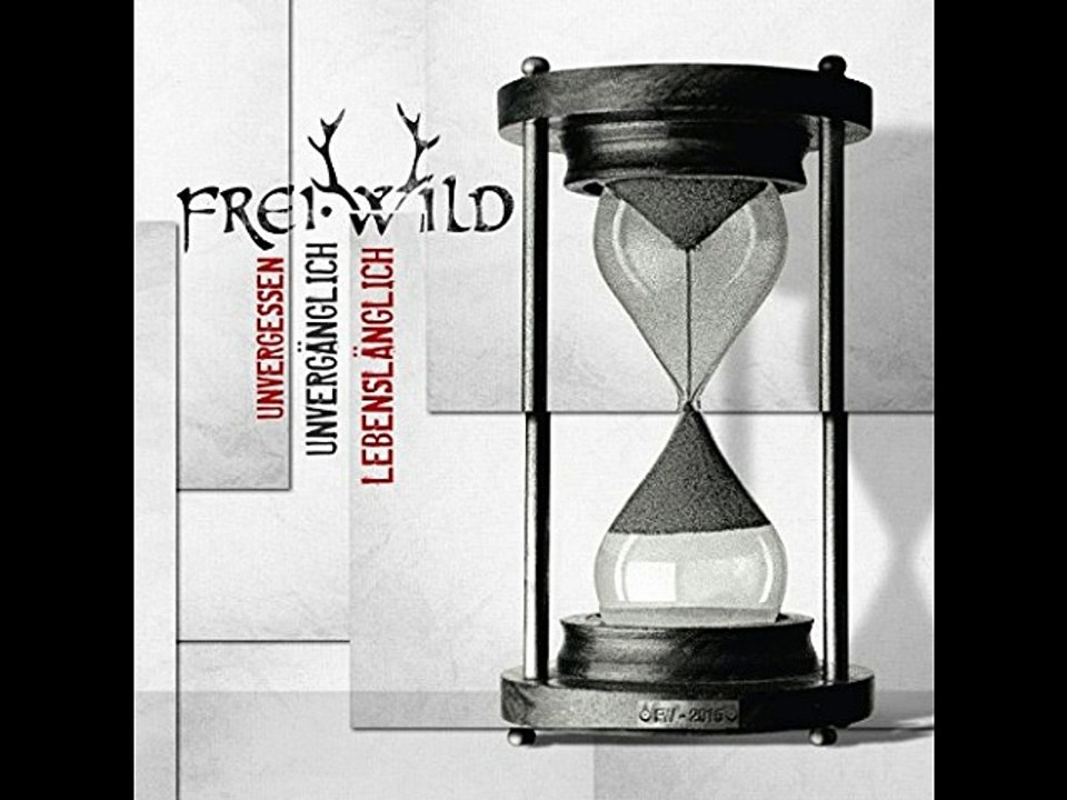 Frei.Wild - Unvergessen, Unvergänglich, Lebenslänglich (Single Hörprobe)