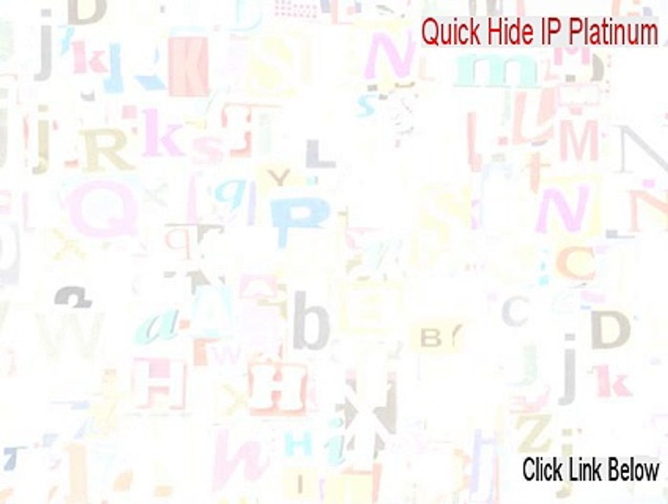 Quick Hide IP Platinum Key Gen (Legit Download)
