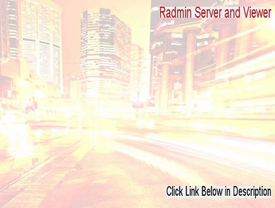 Radmin Server and Viewer Full Download - Legit Download (2015)