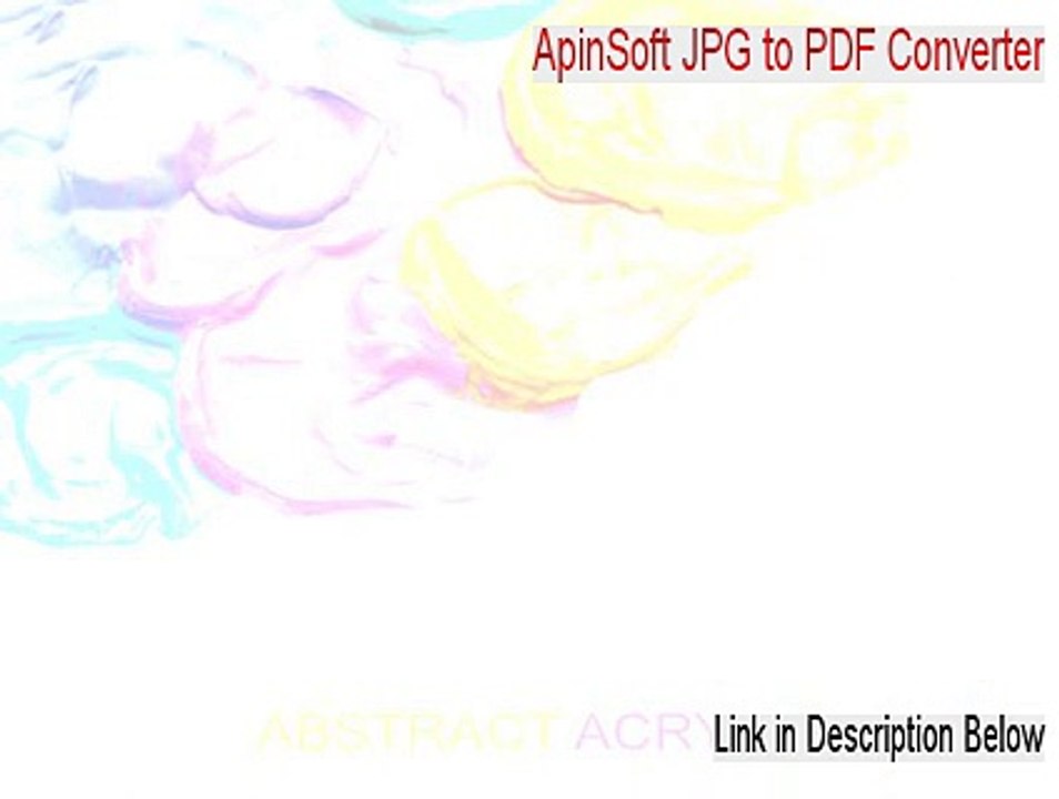 ApinSoft JPG to PDF Converter Crack (Free of Risk Download)