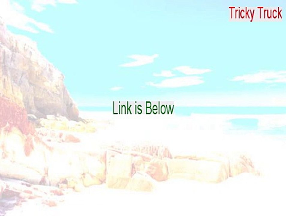 Tricky Truck Full Download (Download Now)
