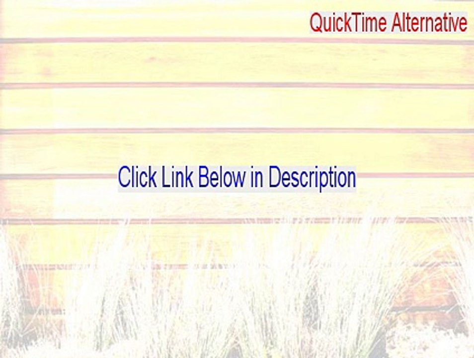 QuickTime Alternative Cracked - quicktime alternative lite [2015]