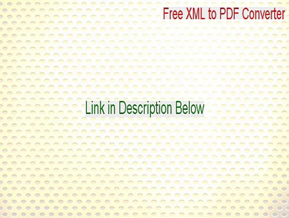 Free XML to PDF Converter Key Gen [Free XML to PDF Converterfree xml to pdf converter]