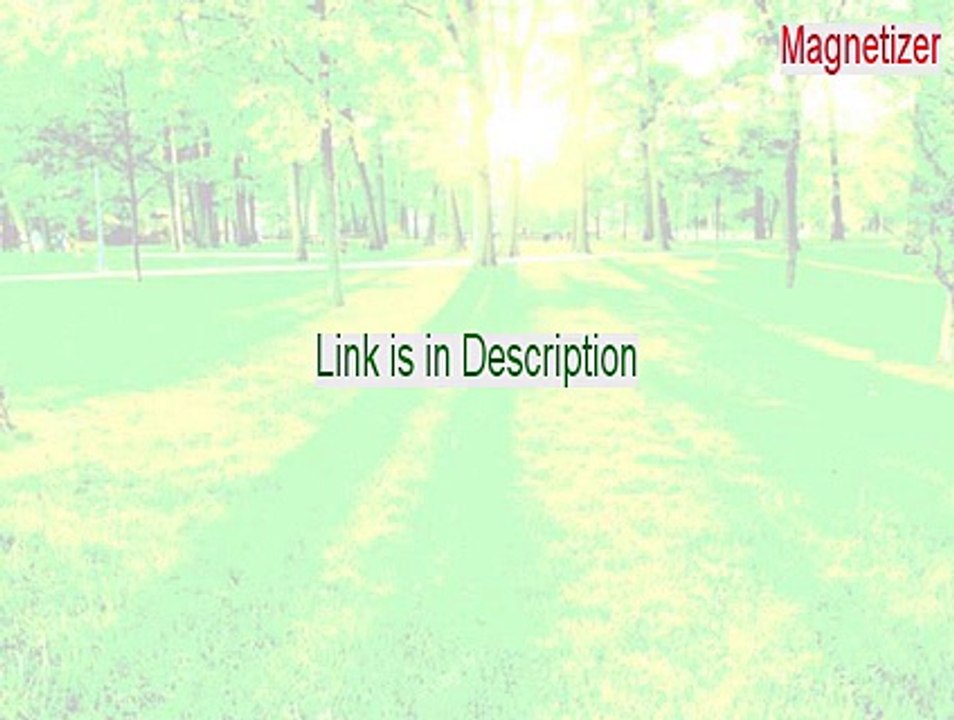 Download Magnetizer Full Version (2015) – Boost Your Magnetizing Skills! 🔧