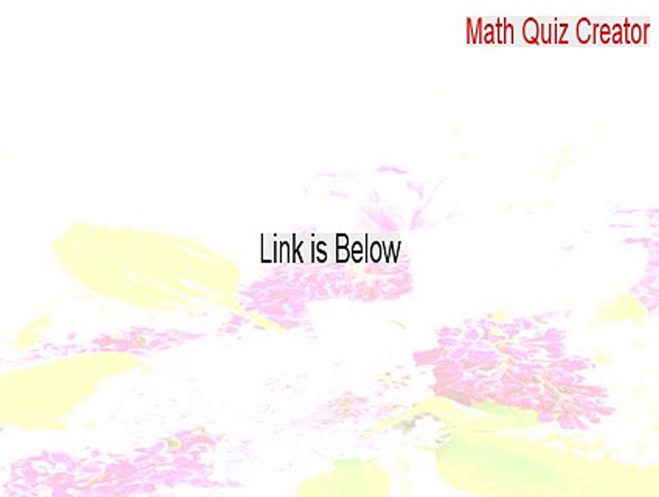 Math Quiz Creator Full [math quiz creator registration key 2015]