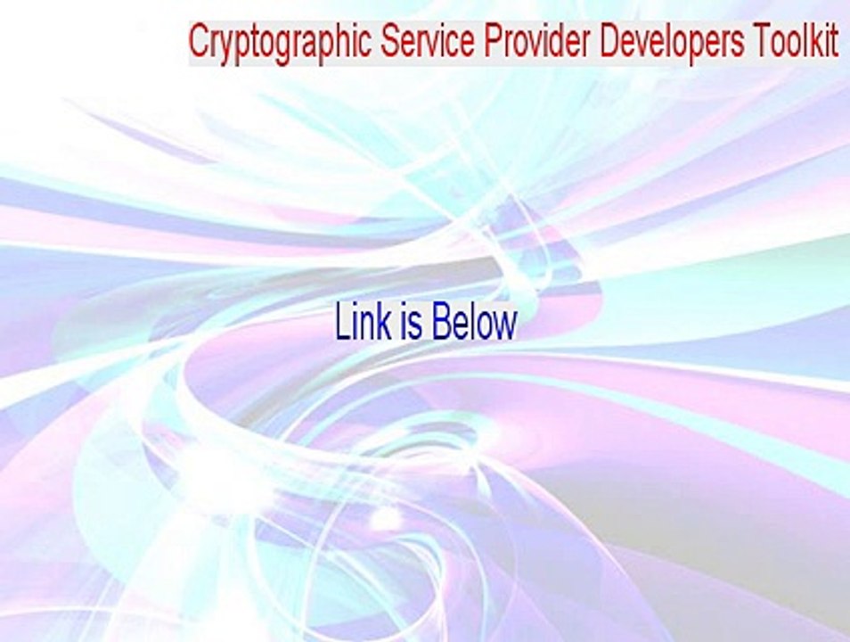 Cryptographic Service Provider Developers Toolkit (CSPDK) Crack (Legit Download 2015)