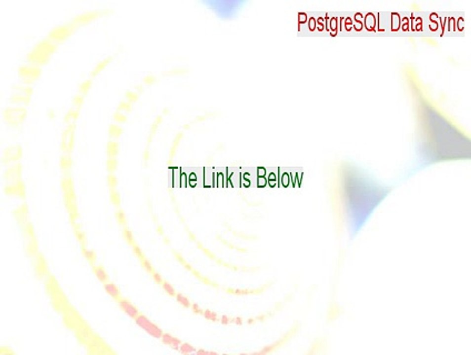 PostgreSQL Data Sync Crack [PostgreSQL Data Syncpostgresql data sync 2015]