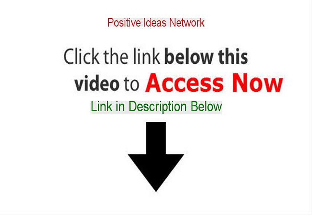 Positive Ideas Network Reviews [Positive Ideas Network 2015]