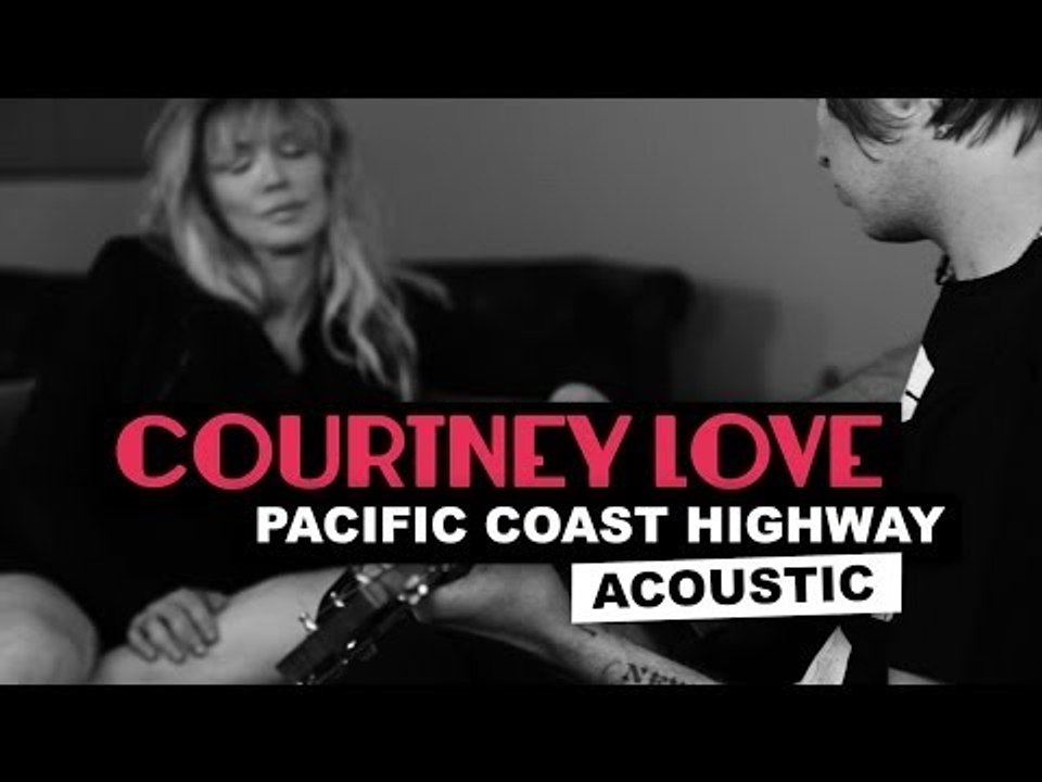 Courtney Love on "PCH Acoustic"