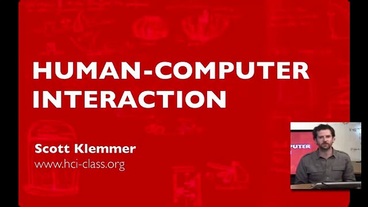 1   1   Lecture 1 1  Human Computer Interaction-HCI-Professor Scott Klemmer