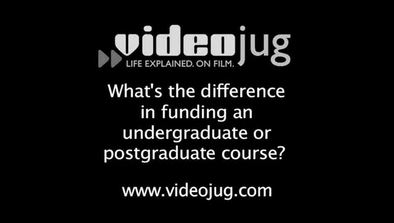 What's the difference between funding an undergraduate or postgraduate course?: Student Loans Explained