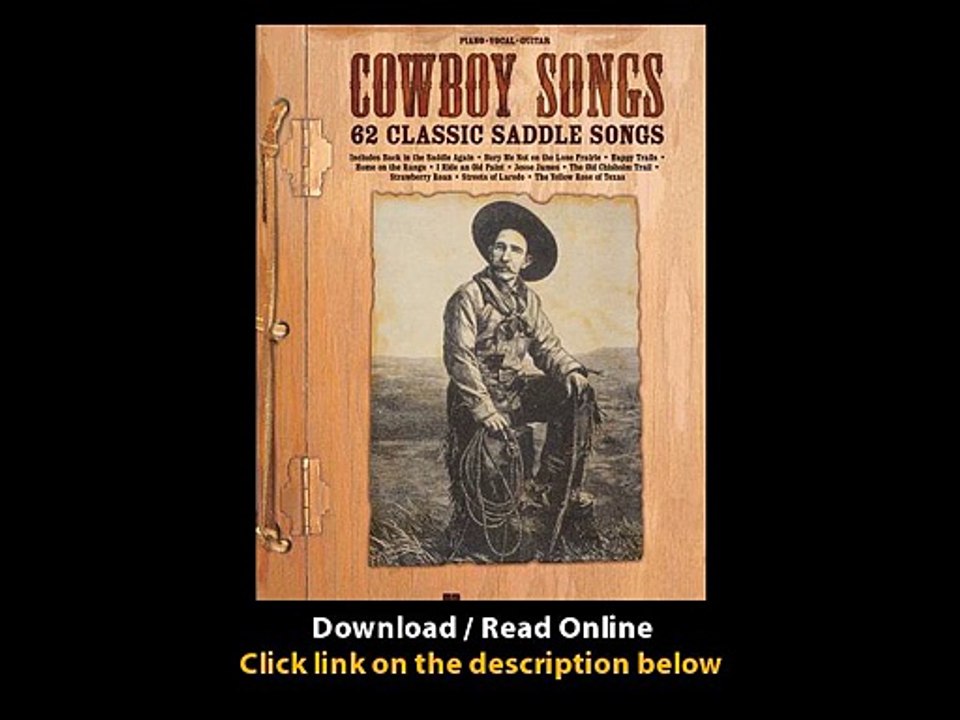 Download Cowboy Songs Classic Saddle Songs By PDF