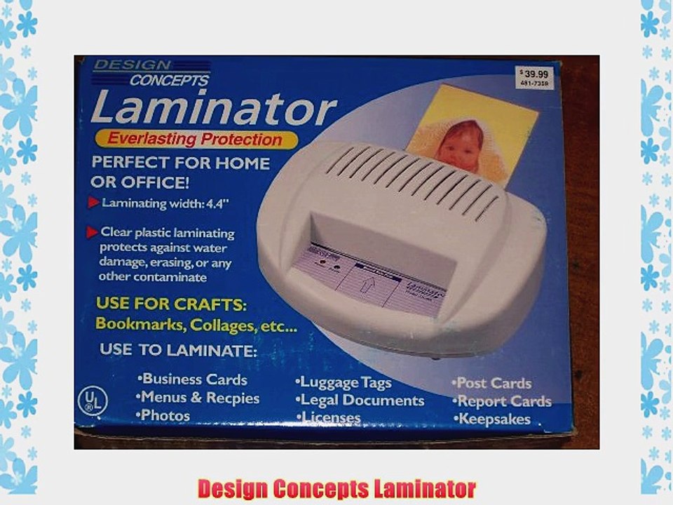 Design Concepts Laminator
