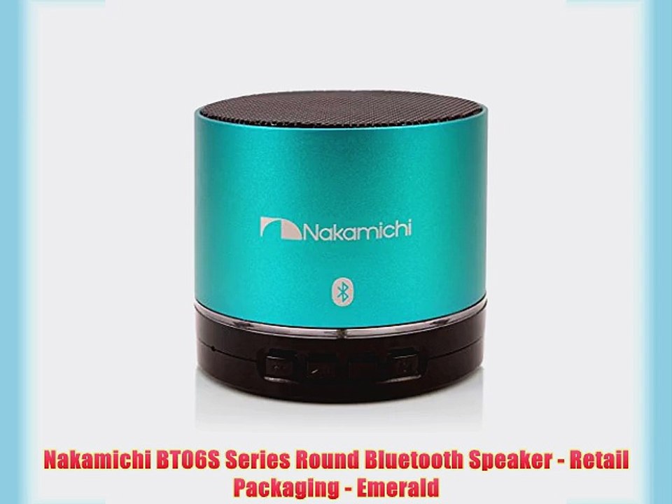 Nakamichi BT06S Series Round Bluetooth Speaker - Retail Packaging - Emerald