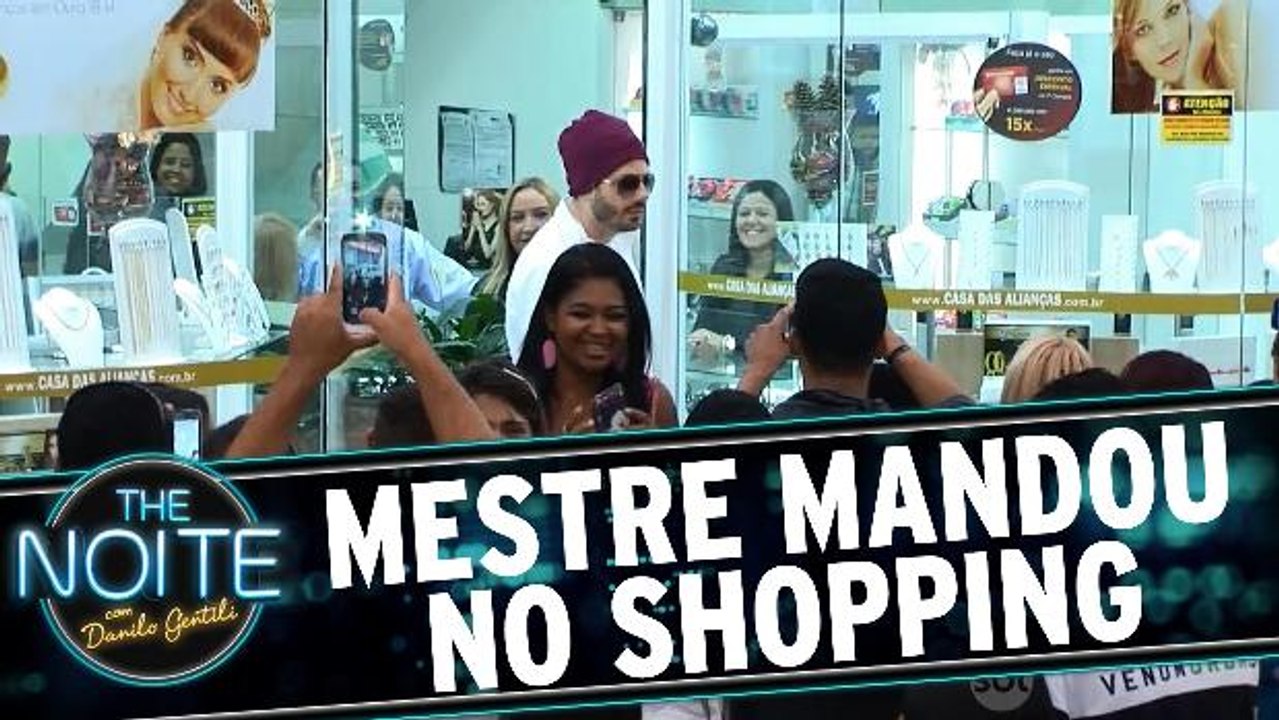 Mestre Mandou no Shopping