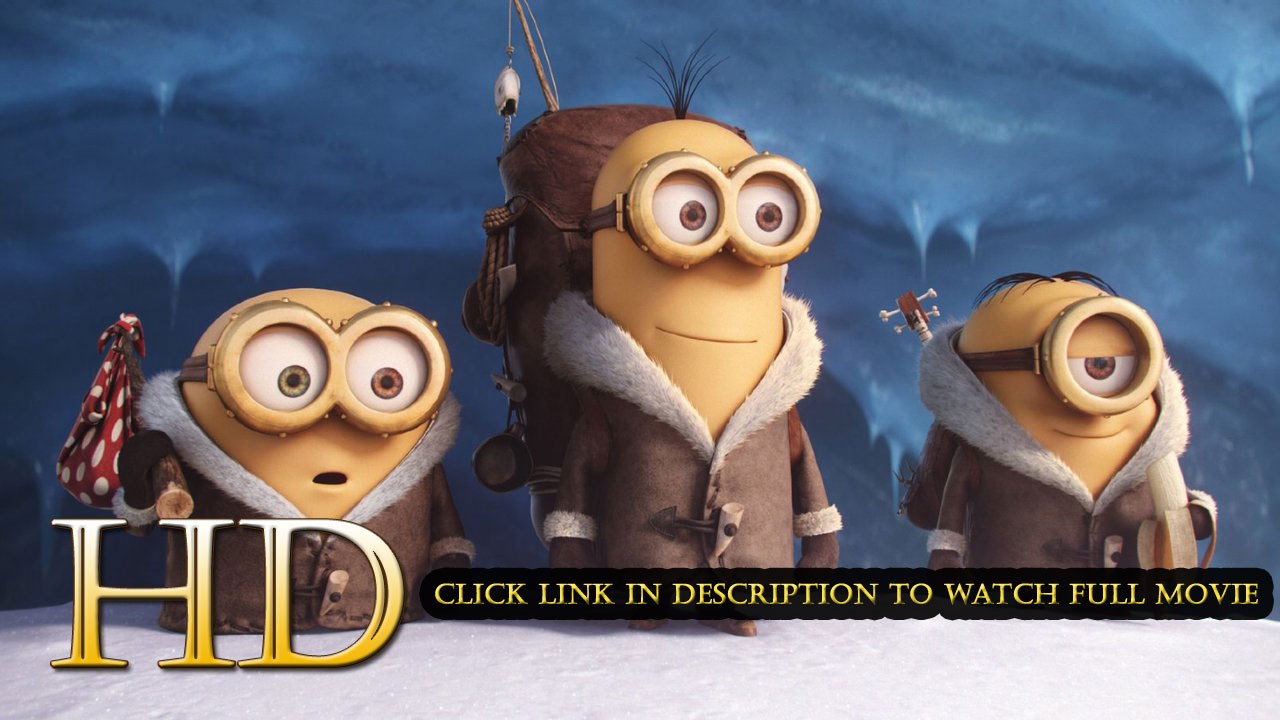 Watch Minions Full Movie (2015) Full Movie HD