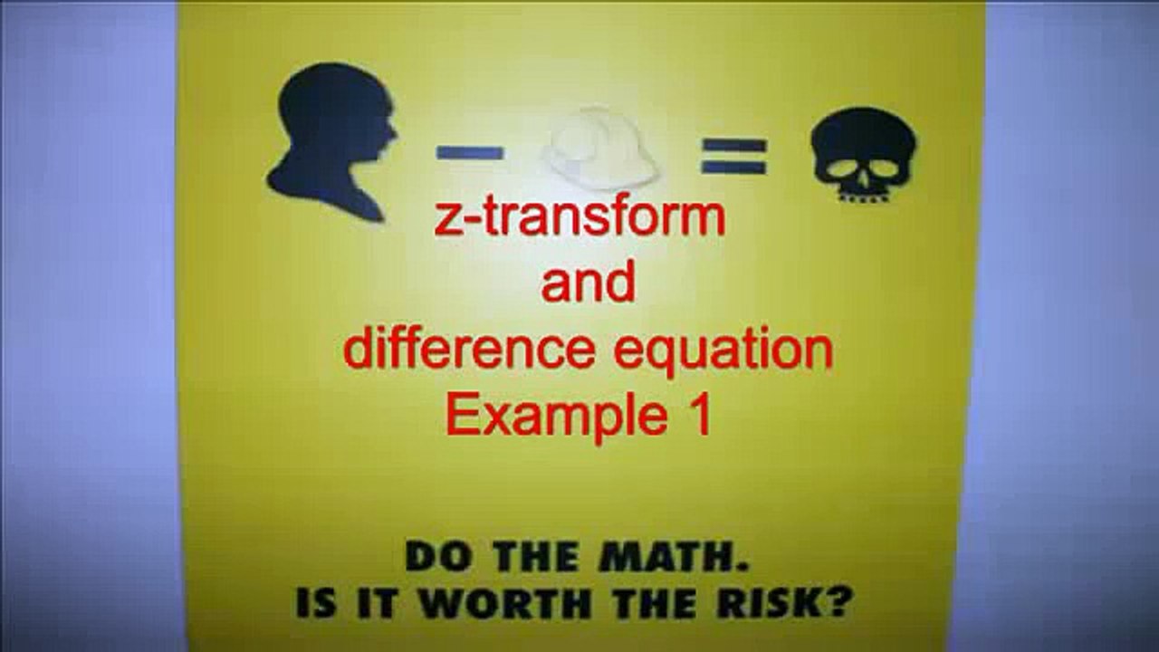 Difference Equation and z transform example1