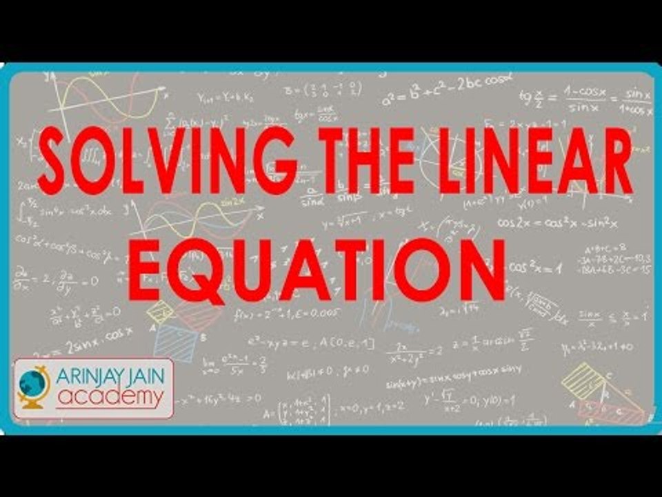 Solving the Linear Equation