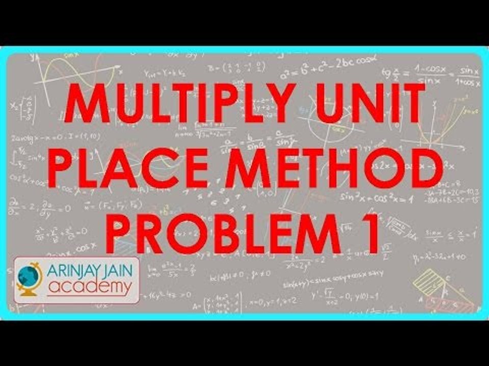 1293. Vedic Maths   Multiply Unit Place Method Problem 1
