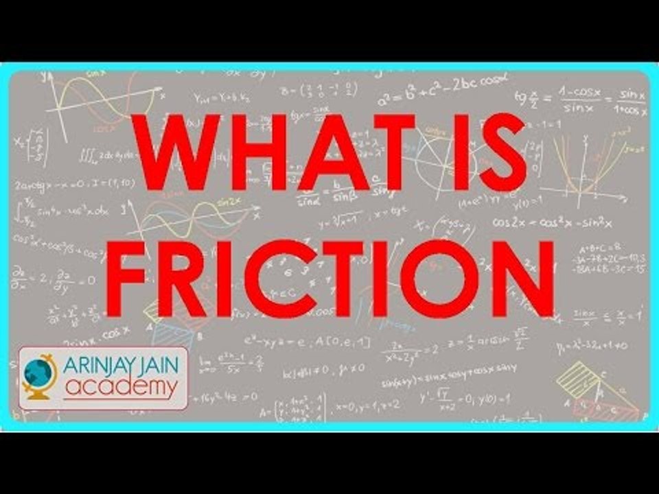 What is Friction