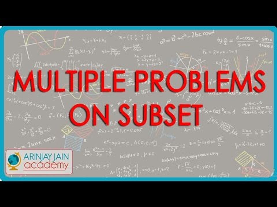 480.$ CBSE  Maths Class XI, ICSE Maths Class 11-   Multiple problems on subset