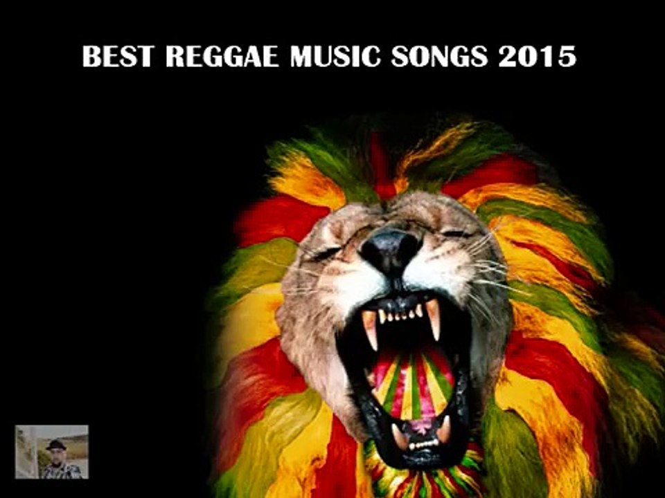 Best Reggae Music Songs 2015