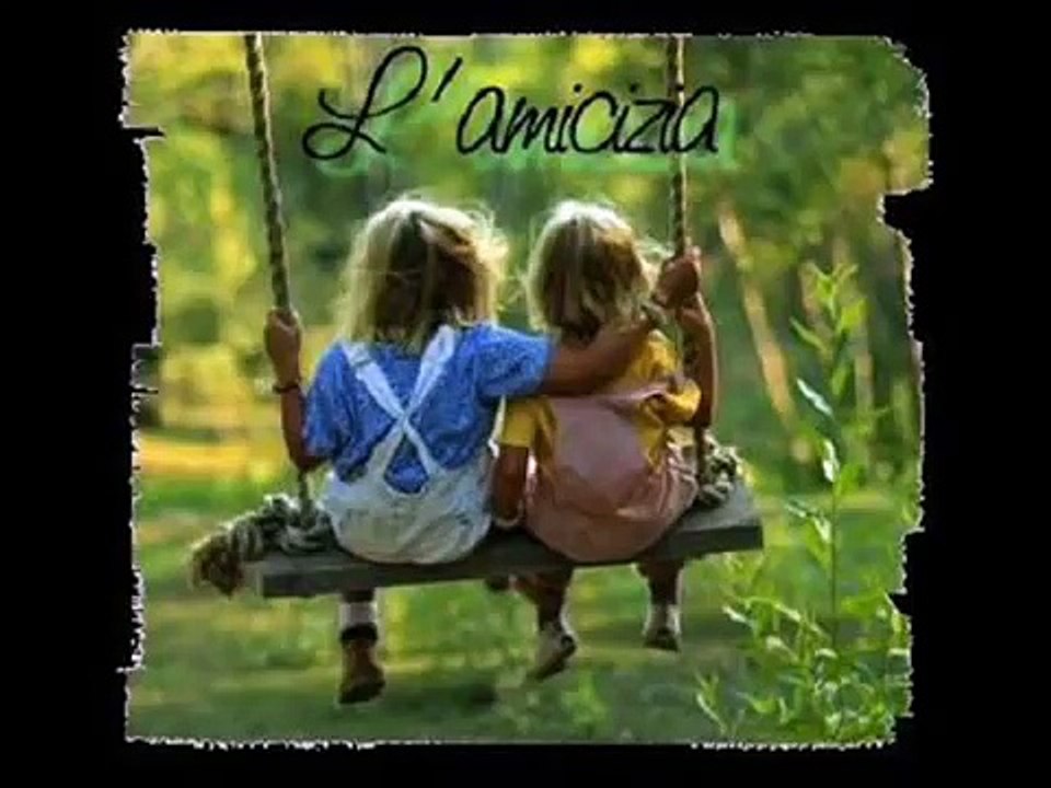 L'amico è + TESTO (Inno Ufficiale dell'Amicizia)