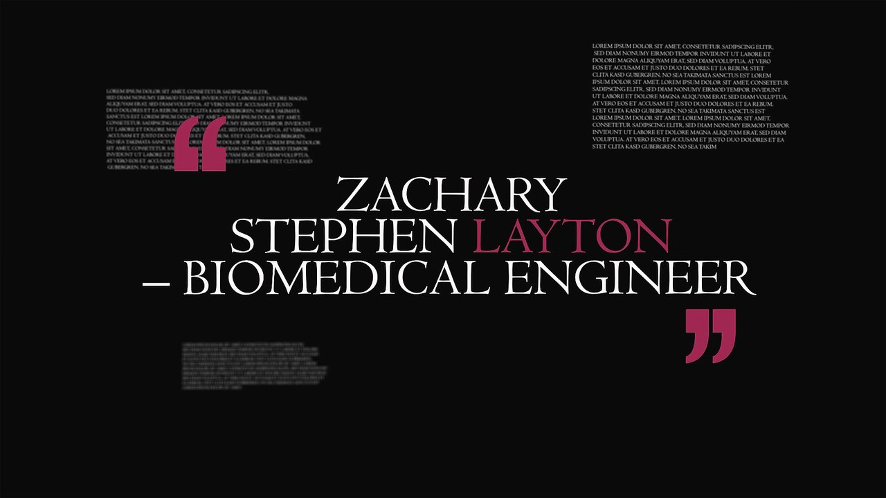 Zachary Stephen Layton – Biomedical Engineer