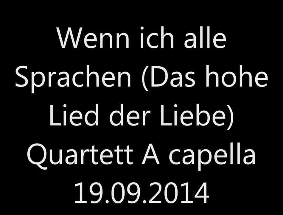 Wenn ich alle Sprachen...(Hohe Lied der Liebe)