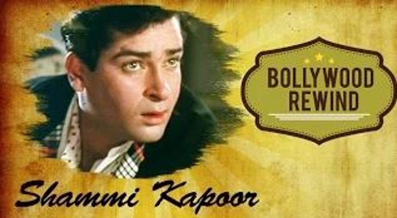 Shammi Kapoor – The Elvis Presley Of Bollywood | Bollywood Rewind | Biography & Facts