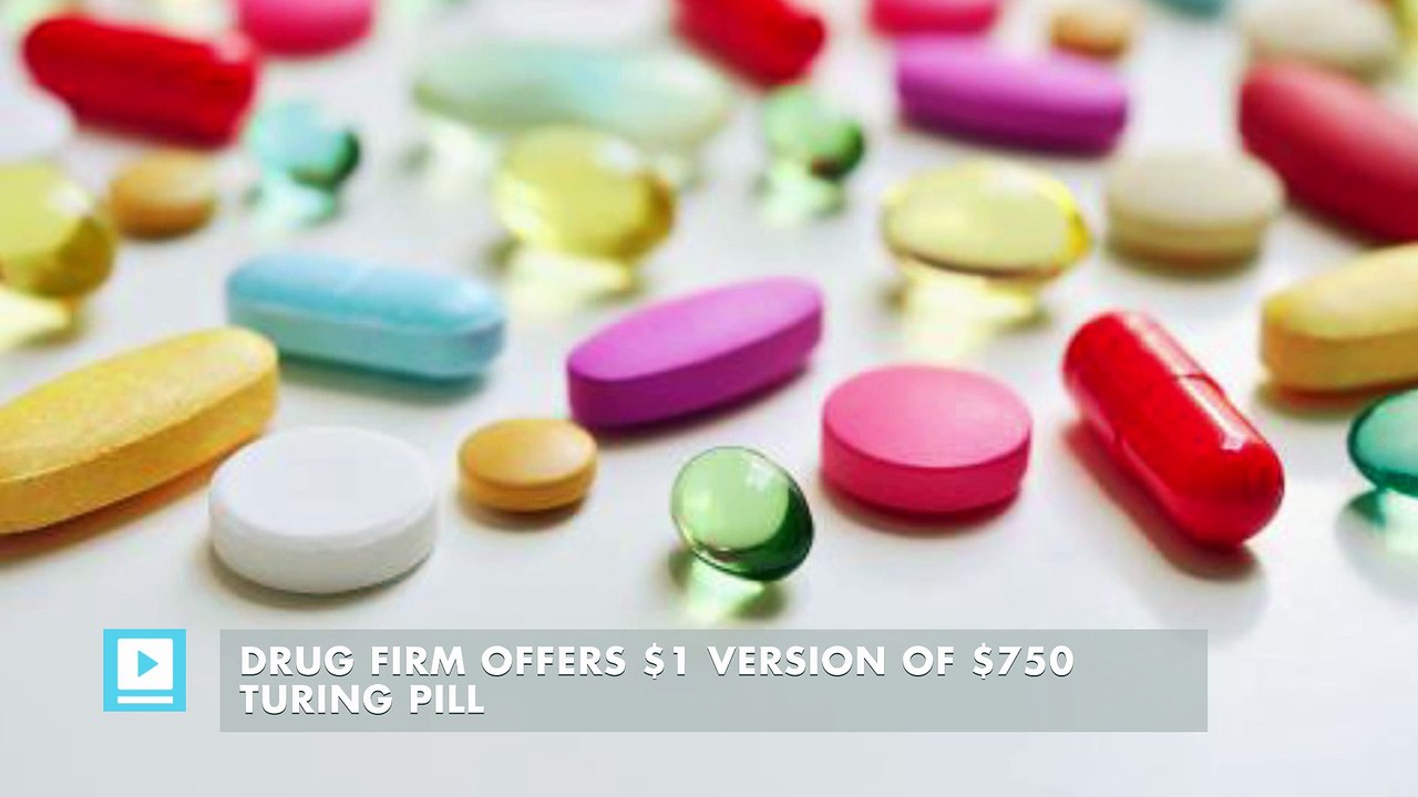 Drug firm offers $1 version of $750 Turing pill