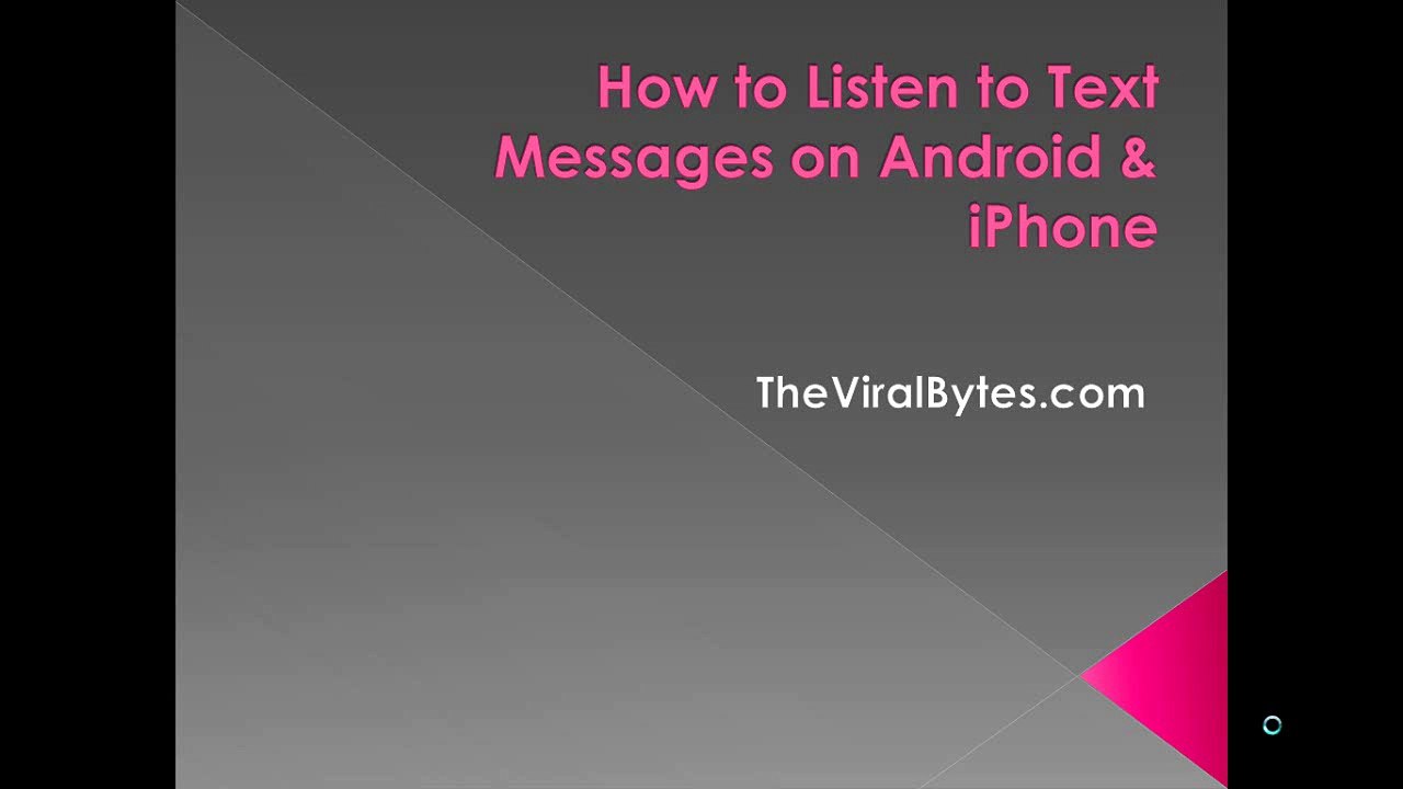 Listen to Text Messages