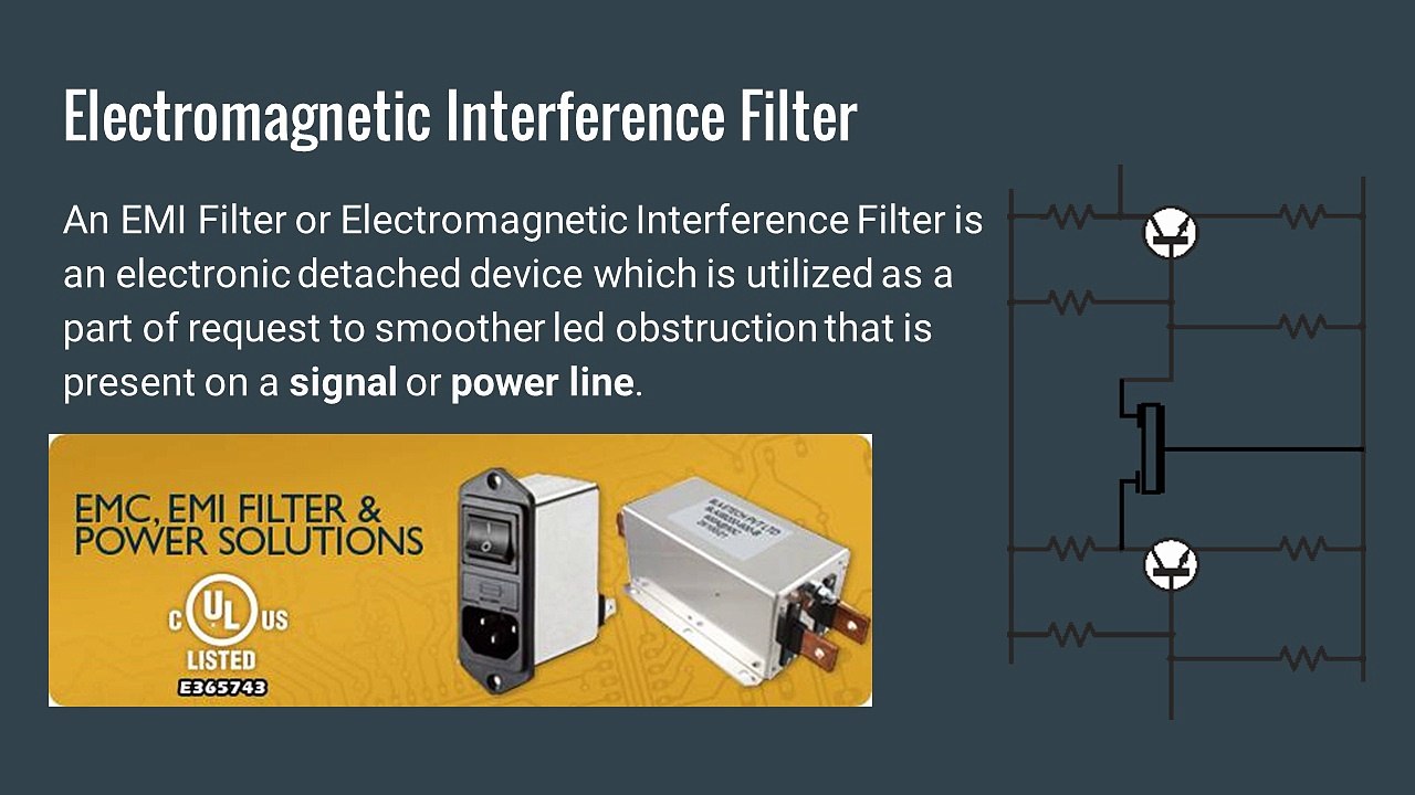 EMi Filter, Emi Filters