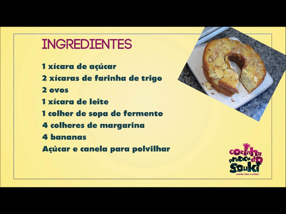 Bolo de Banana  - Cozinha prática - Receita fácil e simples