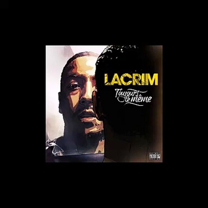 Lacrim - Et Ouais Mon Pote Ft Mister You