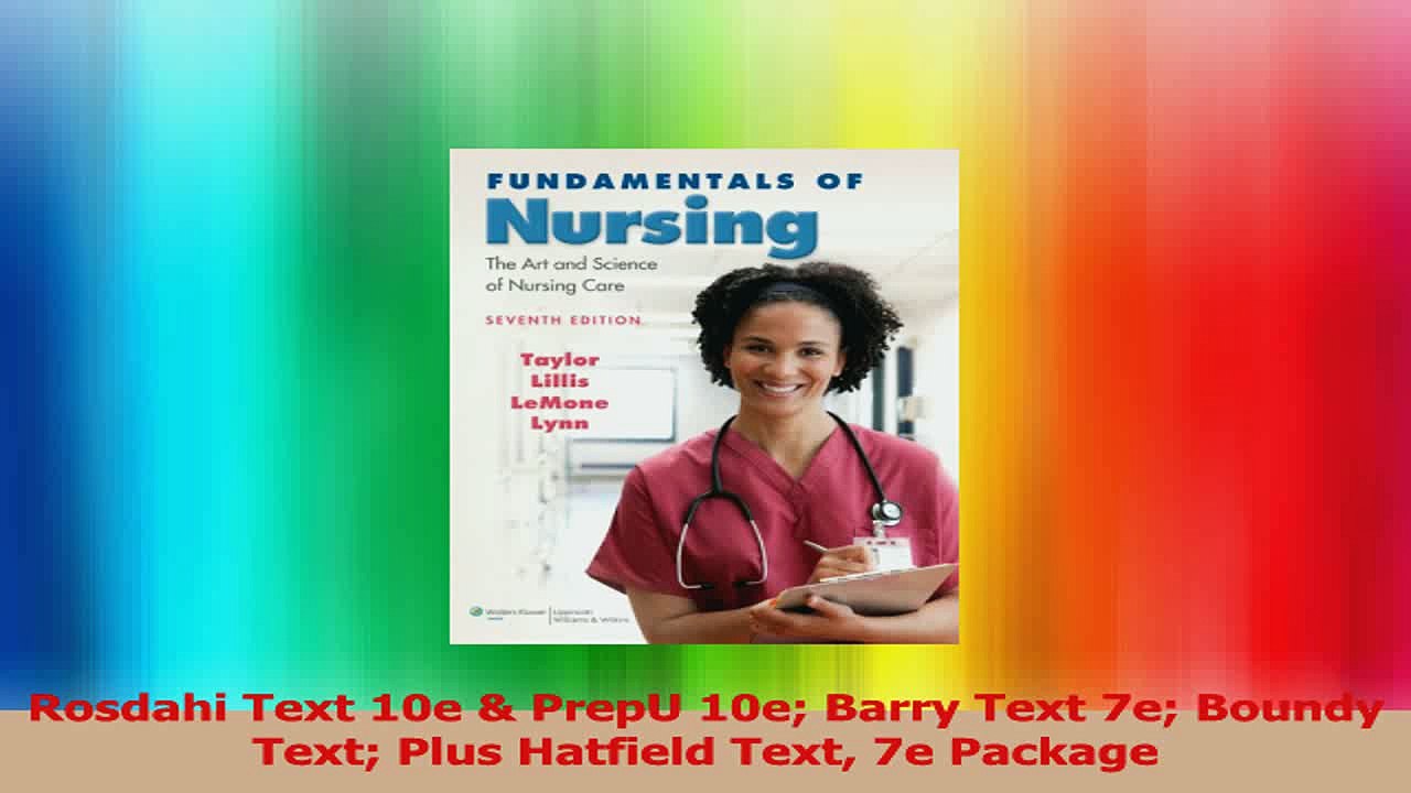 Rosdahi Text 10e  PrepU 10e Barry Text 7e Boundy Text Plus Hatfield Text 7e Package Download