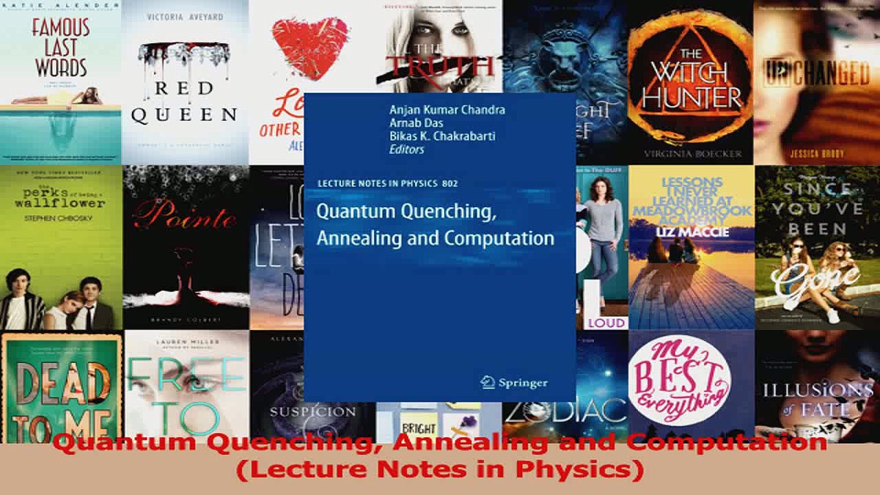 PDF Download  Quantum Quenching Annealing and Computation Lecture Notes in Physics Download Online