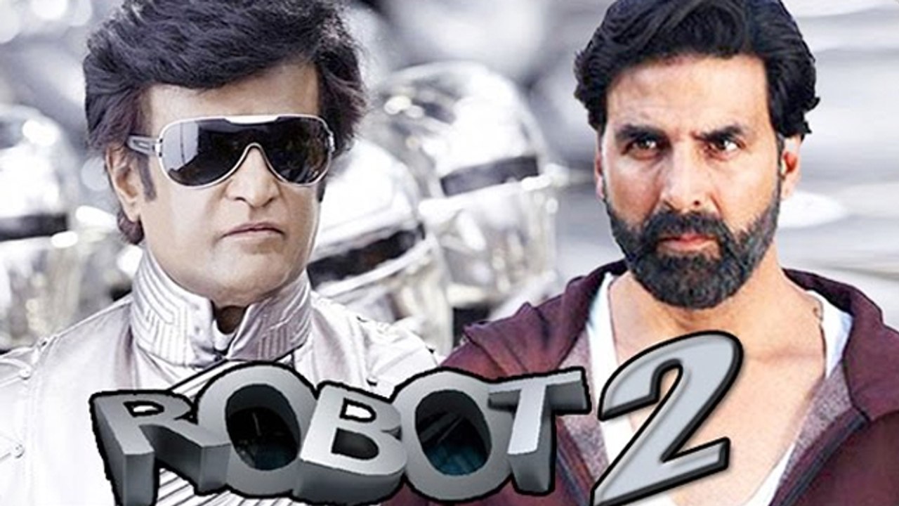 Akshay Kumar To Play VILLAIN In Rajinikanth ROBOT 2