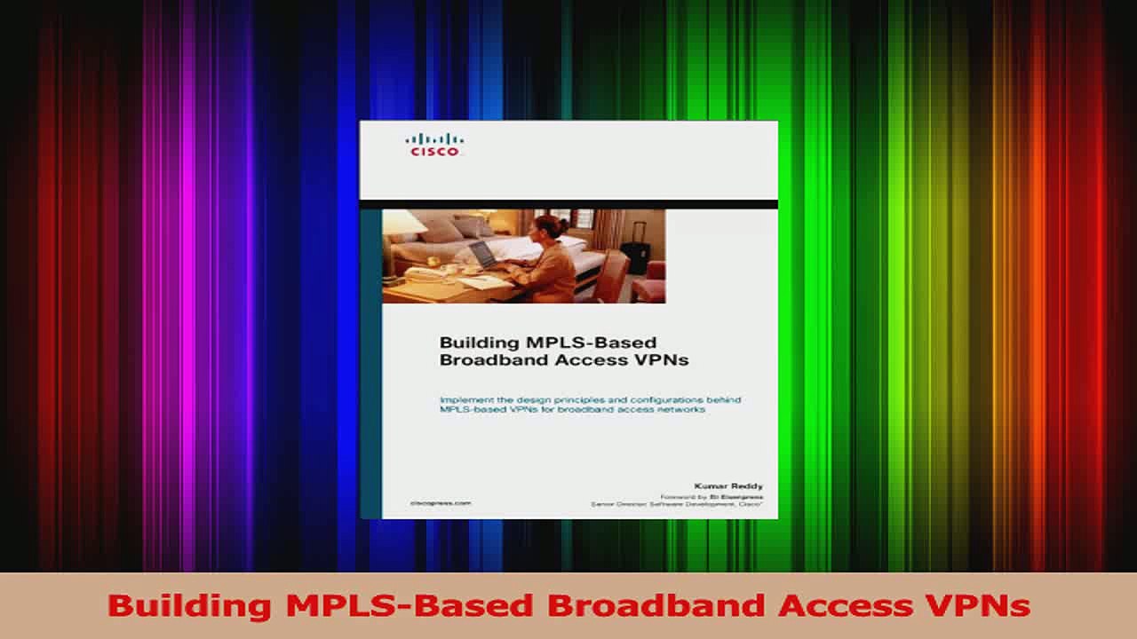 Building MPLSBased Broadband Access VPNs PDF