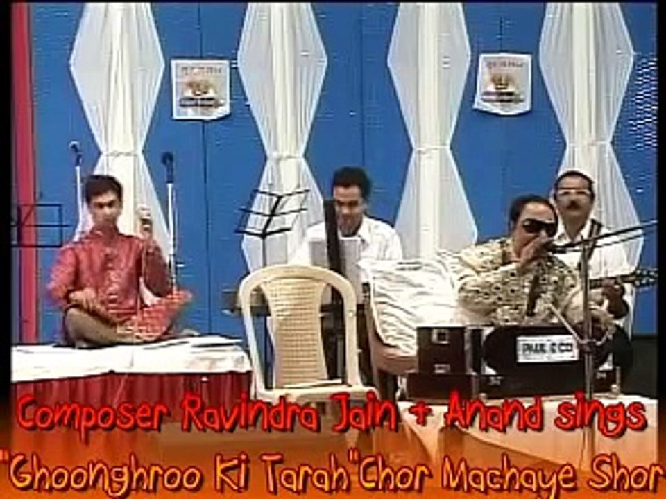 Ghoonghroo Ki Tarah-CHOR MACHAYE SHOR.KIshora Kumar.Ravindra Jain & Anand Live.