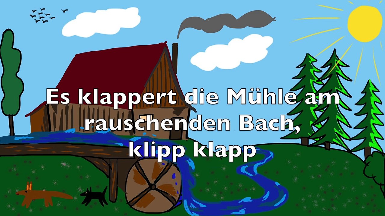 Kinderlieder deutsch Es klappert die Mühle am rauschenden Bach Kinderlieder zum Mitsingen