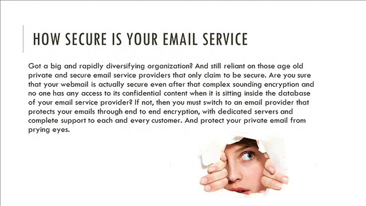 Beware Of Those Prying Eyes. Do You Think Your Emails Are Safe?