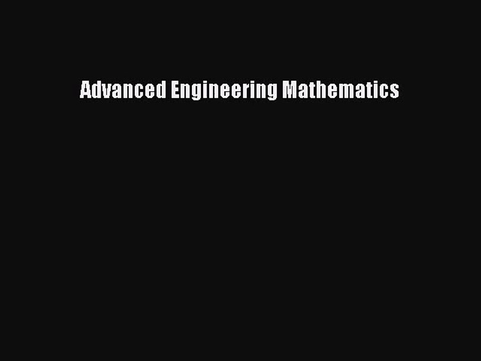 (PDF Download) Advanced Engineering Mathematics PDF