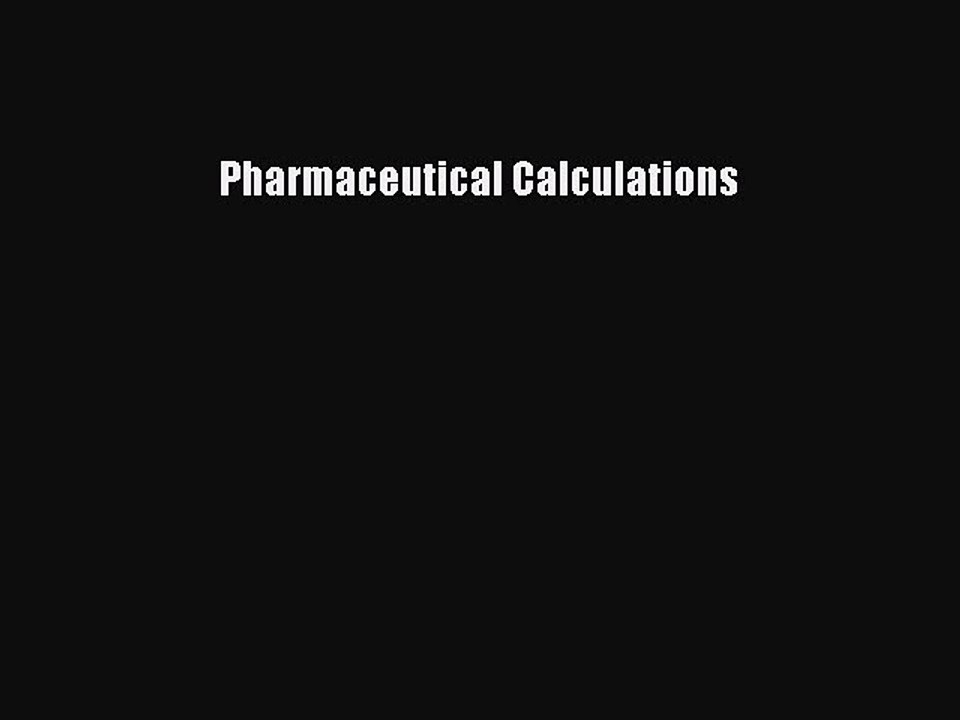 (PDF Download) Pharmaceutical Calculations PDF
