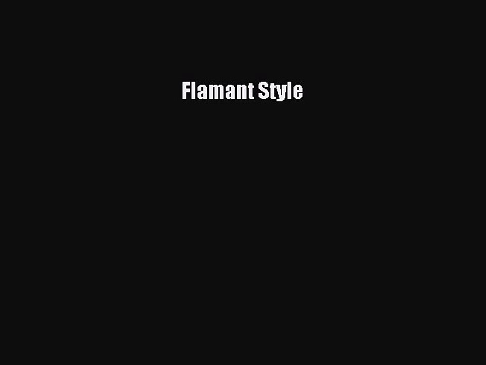 Discover Elegant Interior Designs with 'Flamant Style' 📖 PDF Download