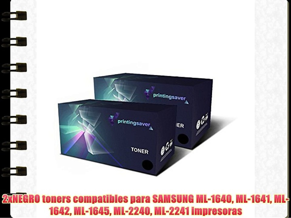2xNEGRO toners compatibles para SAMSUNG ML-1640 ML-1641 ML-1642 ML-1645 ML-2240 ML-2241 impresoras