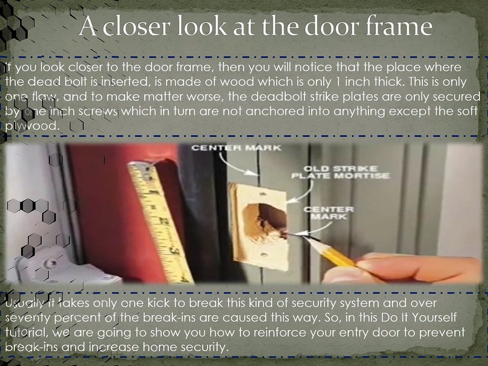 Reinforcing a door during installation